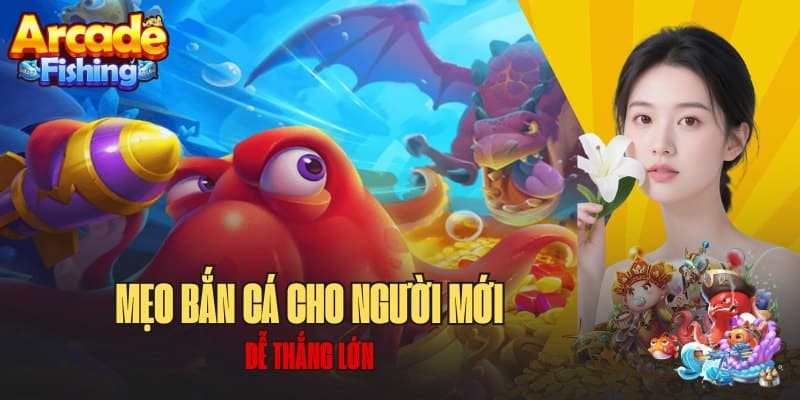 Hướng dẫn bắn cá cho người mới