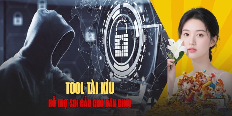 Tool tài xỉu là gì